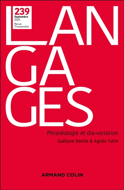 Langages, n° 239. Phraséologie et dia-variation