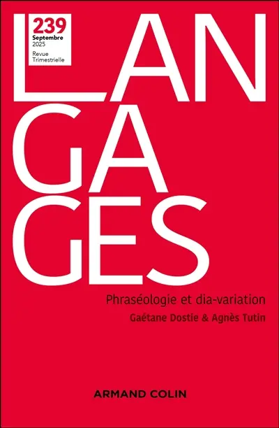 Langages, n° 239. Phraséologie et dia-variation