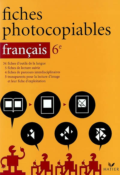Français 6e : fichies photocopiables