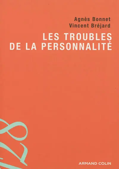 Les troubles de la personnalité