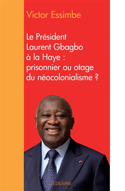 Le président laurent gbagbo...