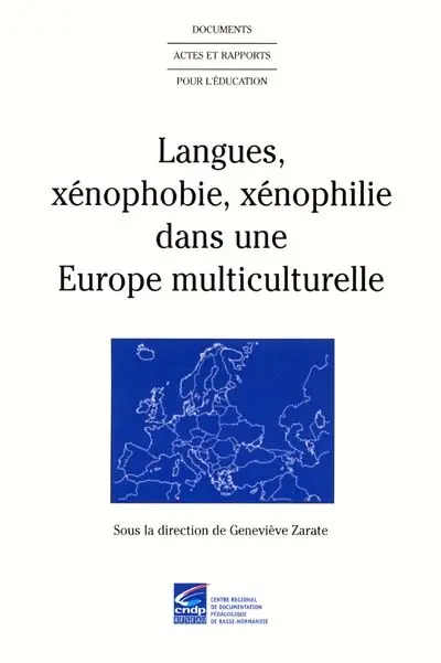 Langues, xénophobie, xénophilie dans une Europe multiculturelle