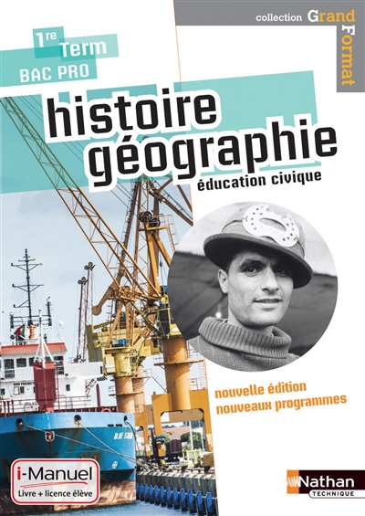 Histoire-géographie ; éducation civique ; 1ère-tle bac pro