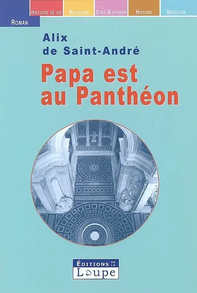 Papa est au Panthéon