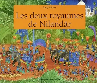 Les deux royaumes de Nilandâr