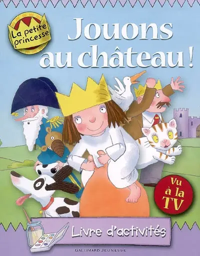 Jouons au château ! : livre d'activités
