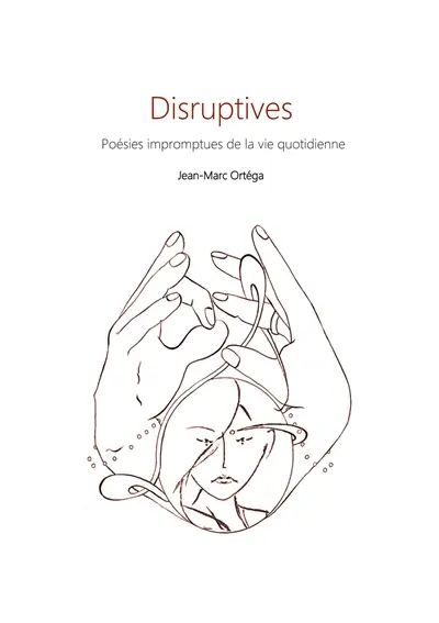 Disruptives : Poésie impromptues de la vie quotidienne
