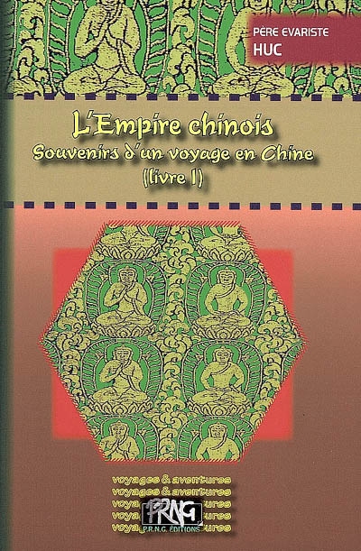 L'Empire chinois : souvenirs d'un voyage en Chine. Vol. 1