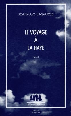 Le voyage à La Haye