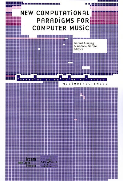 New computational paradigms for computer music