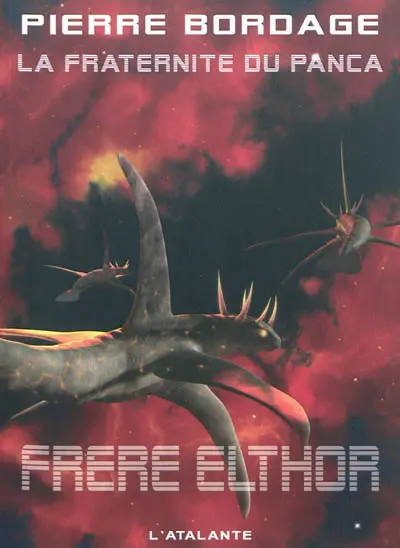 La Fraternité du Panca. Vol. 5. Frère Elthor