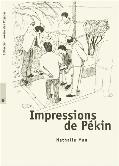 Impressions de Pékin