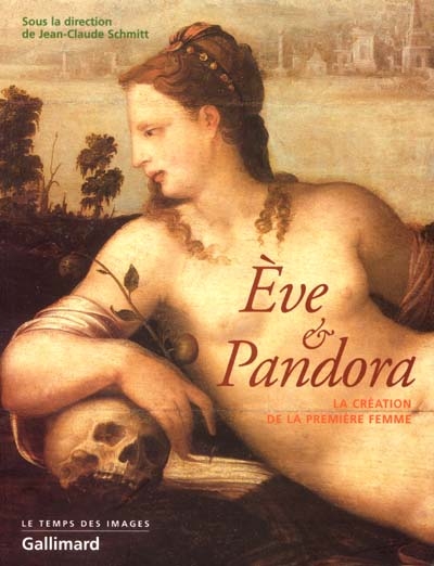 Eve et Pandora : la création de la femme