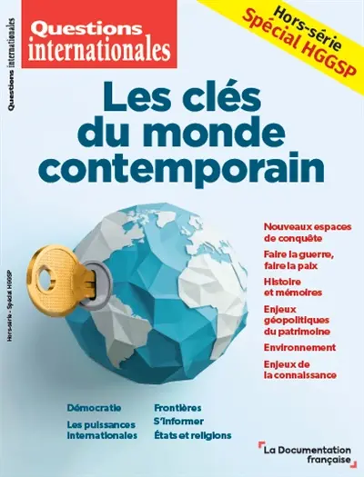 Questions internationales. Les clés du monde contemporain : hors-série spécial HGGSP