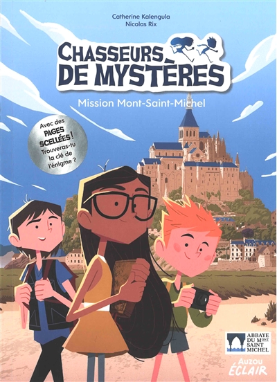 Chasseurs de mystères. Vol. 5. Mission Mont-Saint-Michel