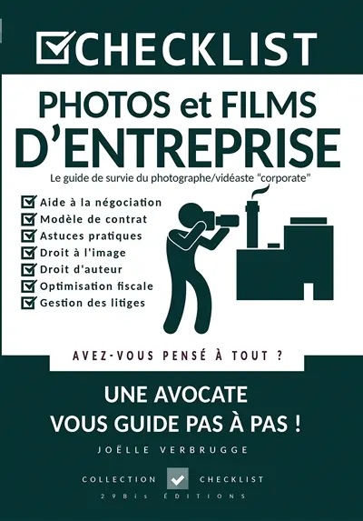 Photos et films d'entreprise : le guide de survie du photographe, vidéaste corporate