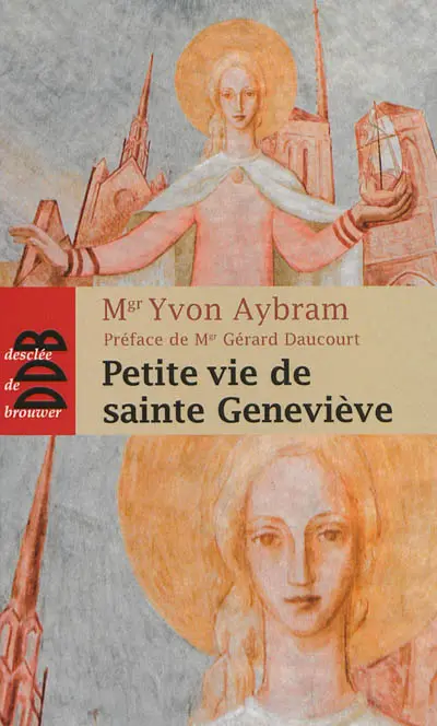Petite vie de sainte Geneviève : 421-502