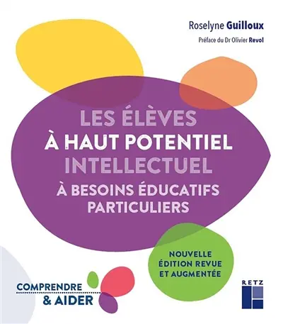 Les élèves à haut potentiel intellectuel à besoins éducatifs particuliers
