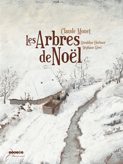 Les arbres de Noël : Claude Monet