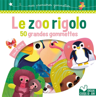 Le zoo rigolo : 50 grandes gommettes