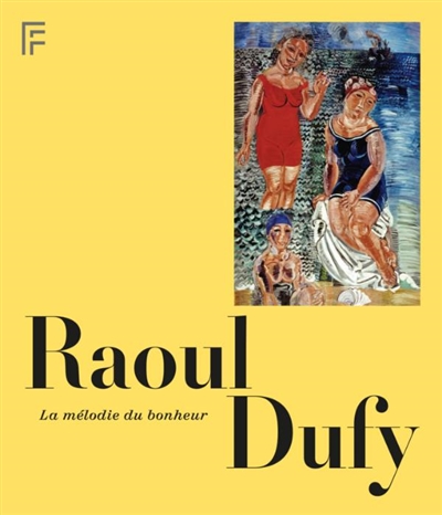 Raoul Dufy, la mélodie du...