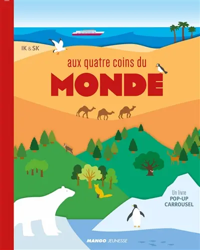 Aux quatre coins du monde