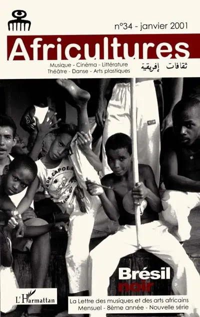 Africultures, n° 34. Brésil noir