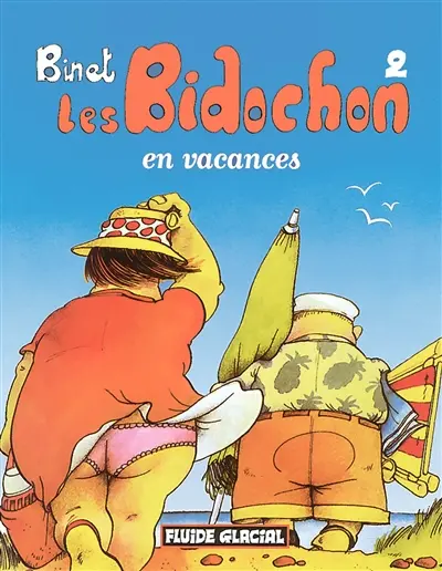 Les Bidochon. Vol. 2. En vacances
