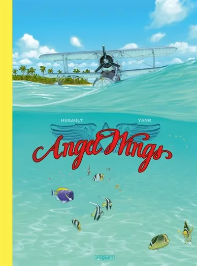 Angel wings : intégrale
