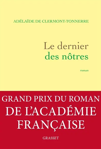 Le dernier des nôtres : une histoire d'amour interdite à l'époque où tout était permis