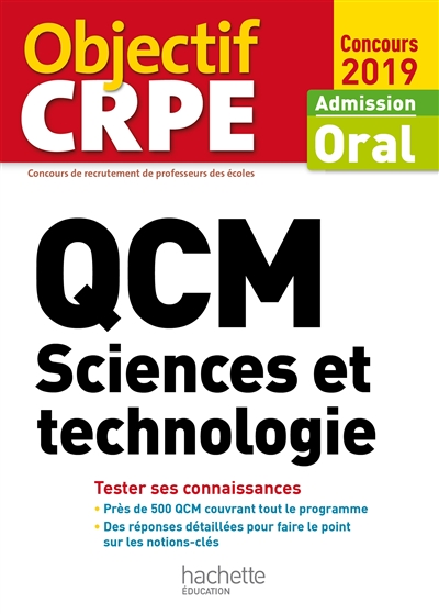 QCM sciences et technologie : admission, oral concours 2019 : tester ses connaissances