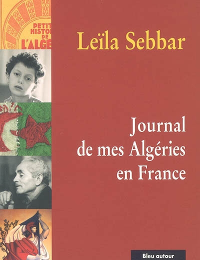 Journal de mes Algéries en France