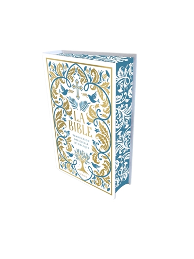 La Bible : traduction officielle liturgique