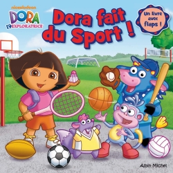 Dora fait du sport ! : un livre avec flap !