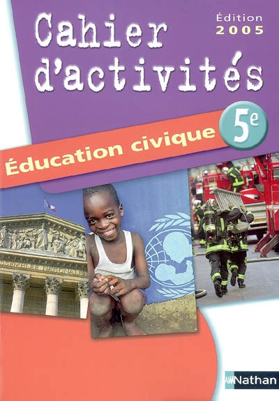 Education civique, cahier d'activités 5e