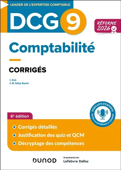 DCG 9, comptabilité : corrigés : réforme 2026