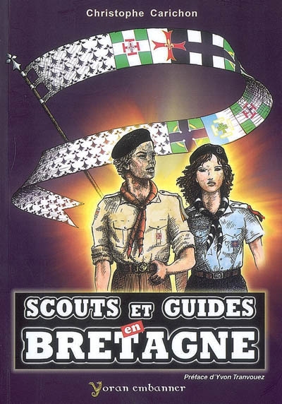 Scouts et guides en Bretagne : 1907-2007