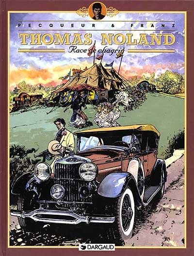 thomas noland. vol. 2. race de chagrin