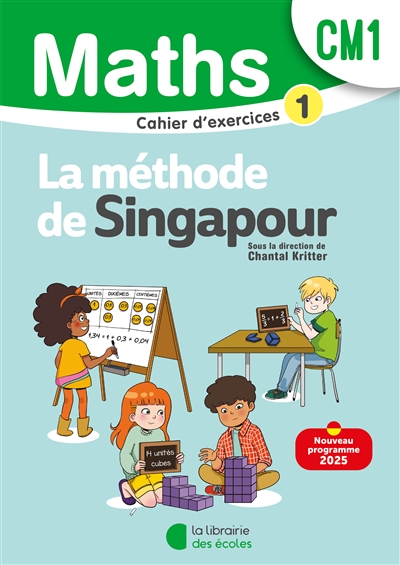 Maths, la méthode de Singapour, CM1 : exercices 1