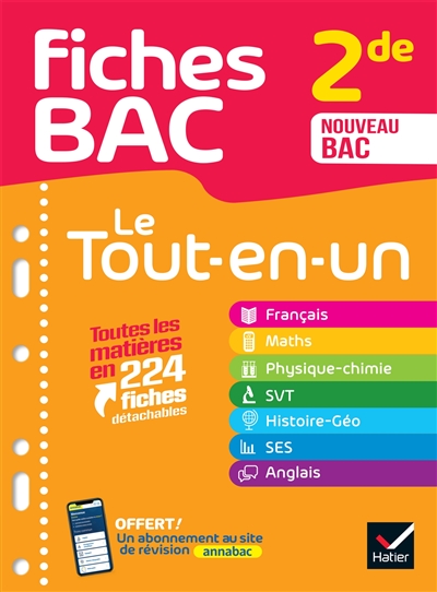 Le tout-en-un 2de : toutes les matières en 224 fiches détachables : nouveau bac