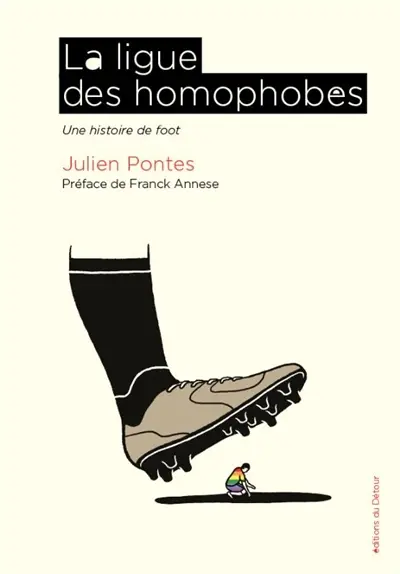 La ligue des homophobes : une histoire de foot