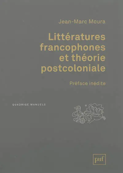 Littératures francophones et théorie postcoloniale