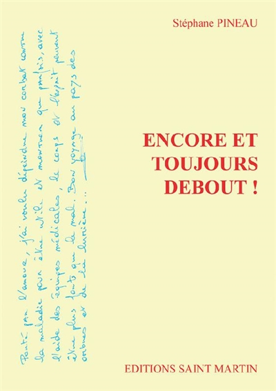 Encore et toujours debout !