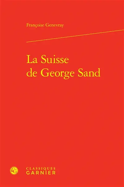 La Suisse de George Sand