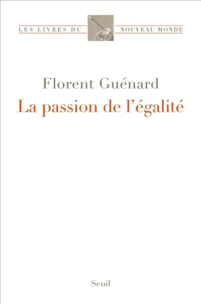 La passion de l'égalité