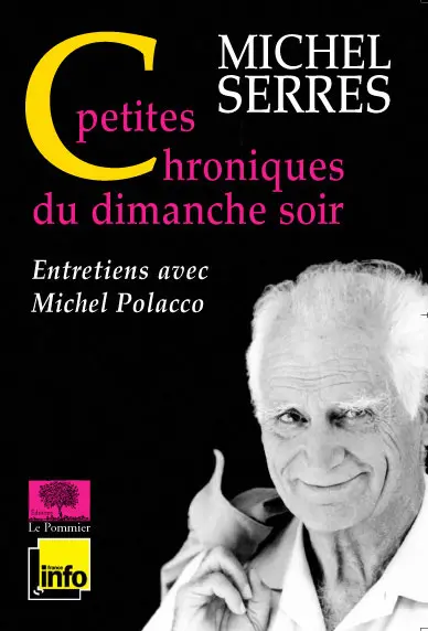 Petites chroniques du dimanche soir : entretiens avec Michel Polacco