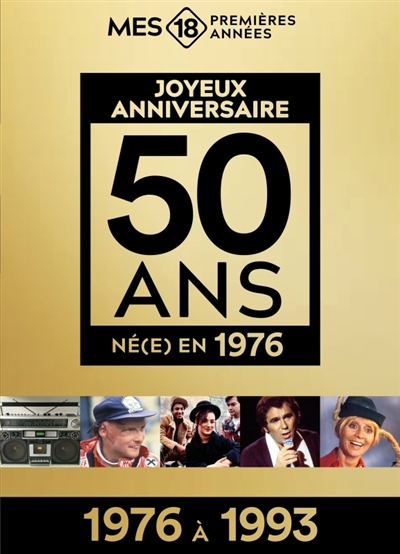 Né(e) en 1976 : 1976 à 1993...