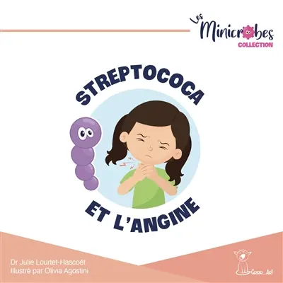 Streptococa et l'angine