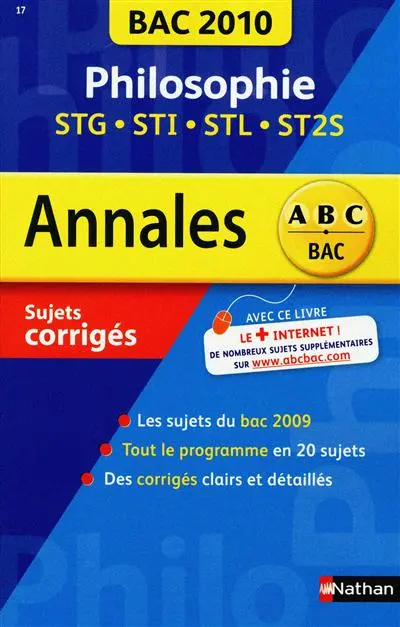 Philosophie STG, STI, STL, SMS : bac 2010, sujets corrigés