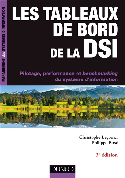 Les tableaux de bord de la DSI : pilotage, performance et benchmarking du système d'information